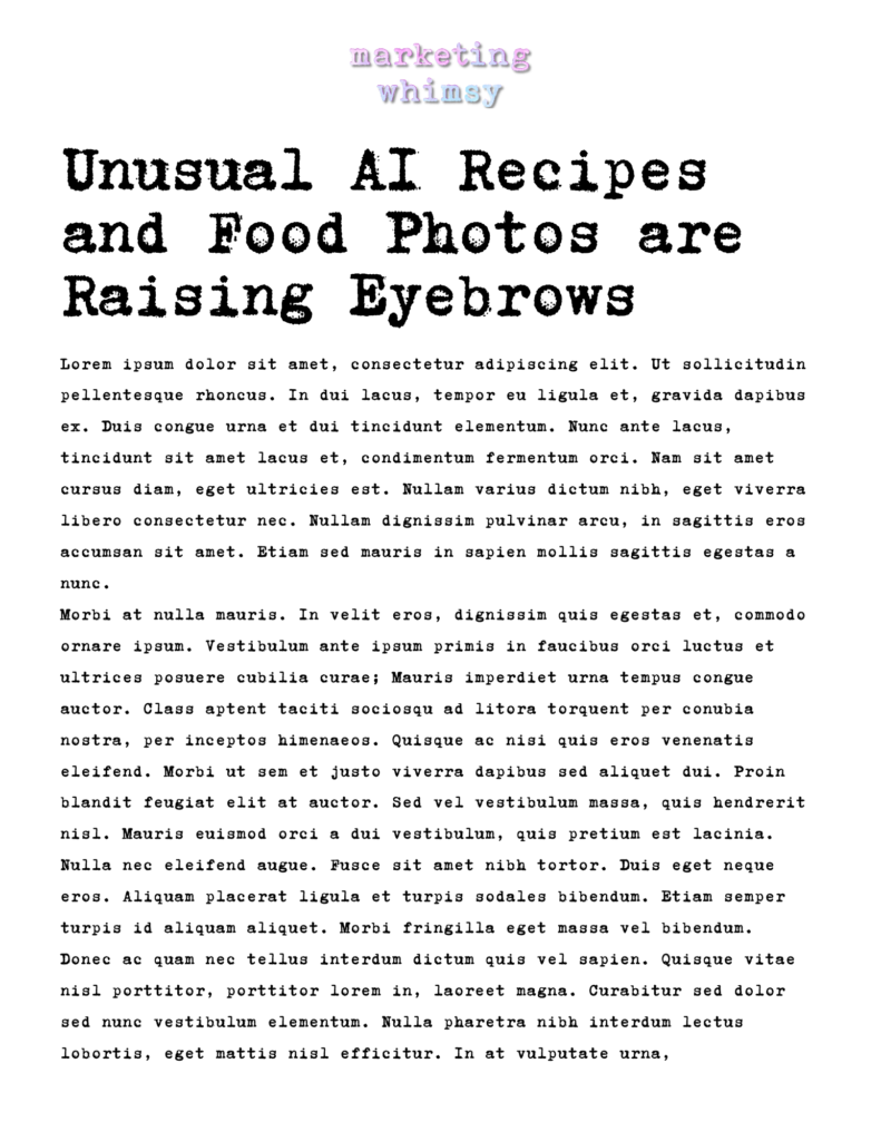 Unusual AI Recipes and Food Photos are Raising Eyebrows