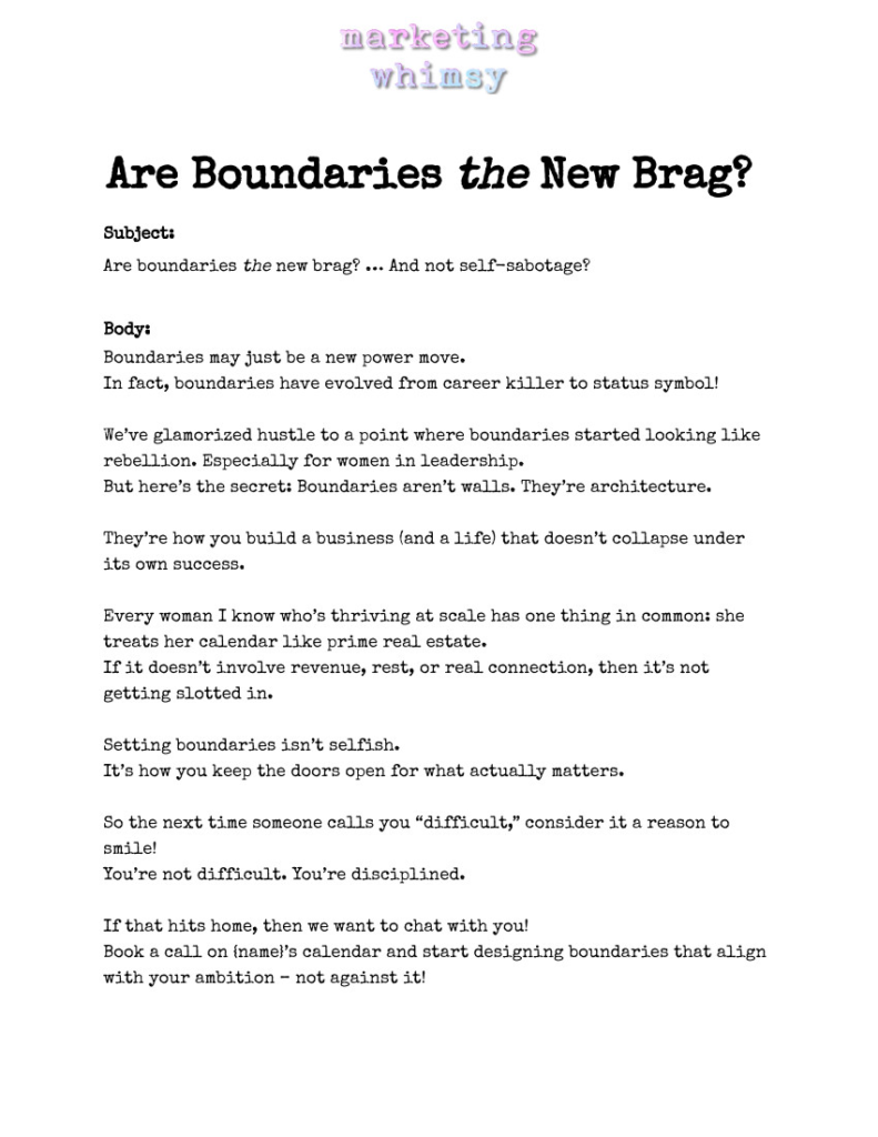 Ghostwriting Sample - Boundaries the New Brag